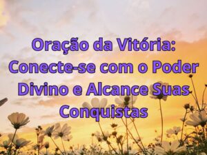 Oração da Vitória